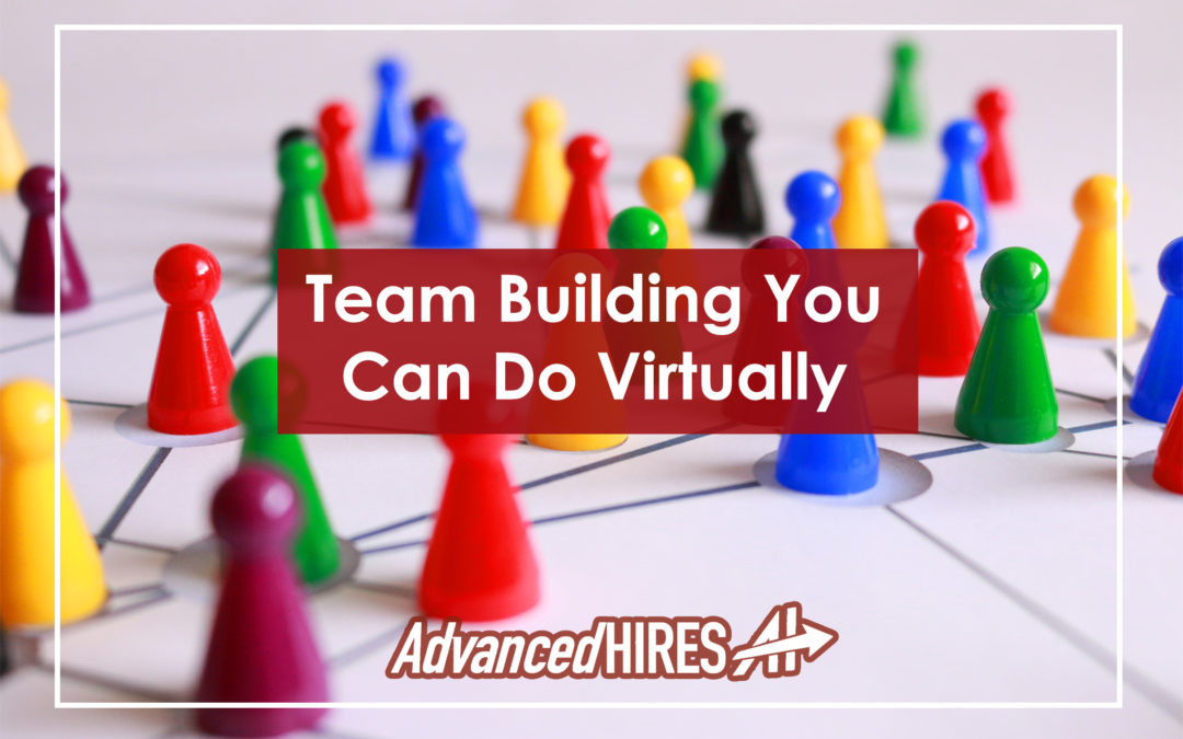 Team Building You Can Do Virtually