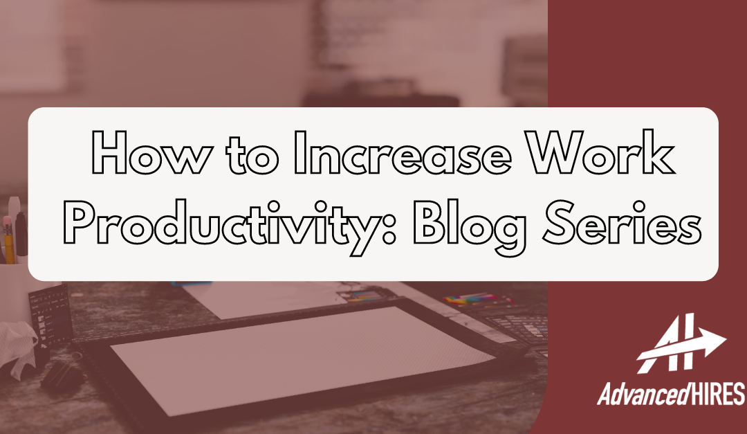 How to Increase Work Productivity: Write Down Goals