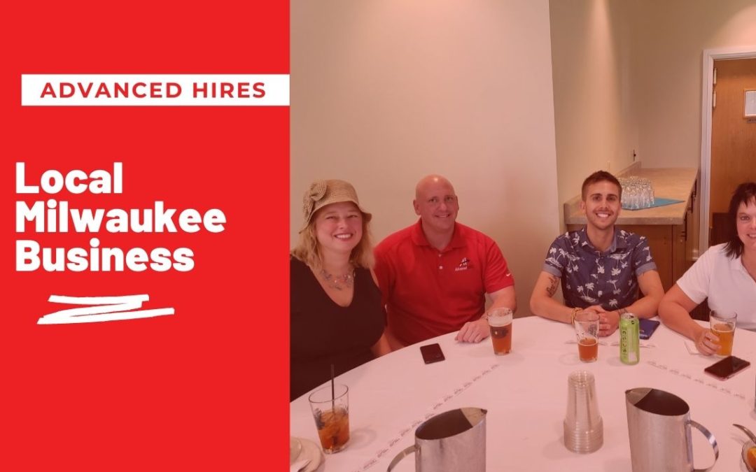 Advanced Hires is Proud to Be a Local Milwaukee Business