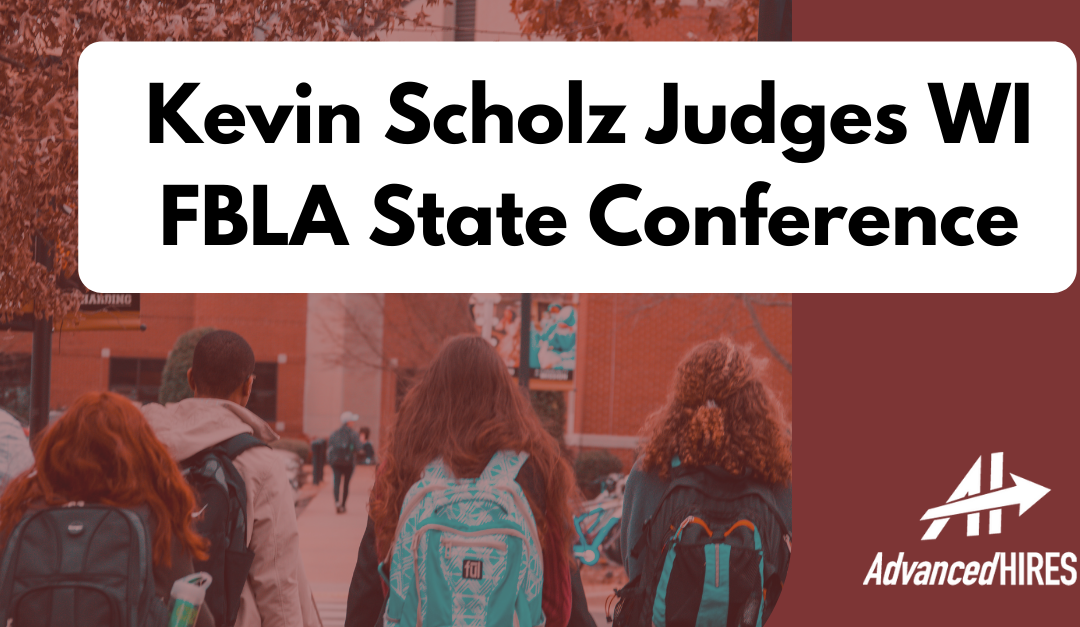 Kevin Scholz Judges for WI FBLA State Conference